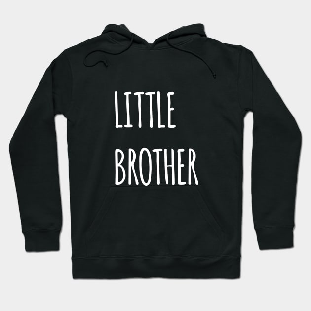 SIBLINGS LITTLE BROTHER Hoodie by HAIFAHARIS